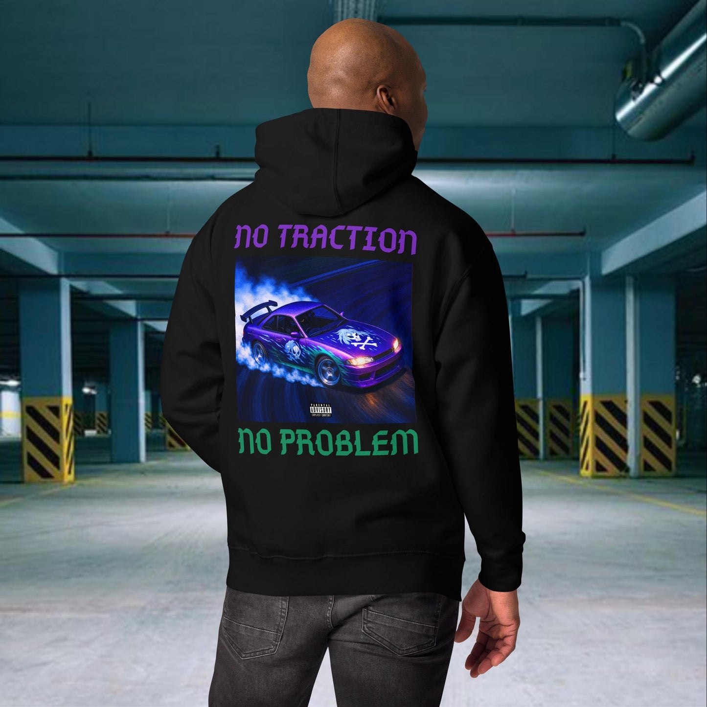NO TRACTION NO PROBLEM Hoodie